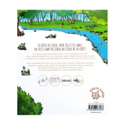 Installe ton camp dans la forêt